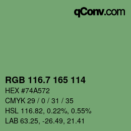 カラーコード: RGB 116.7 165 114 | qconv.com