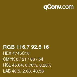 カラーコード: RGB 116.7 92.6 16 | qconv.com