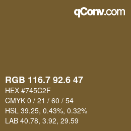 カラーコード: RGB 116.7 92.6 47 | qconv.com