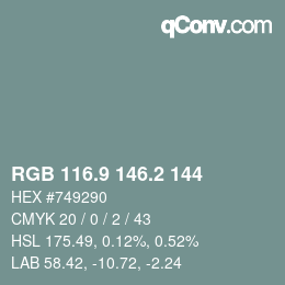 カラーコード: RGB 116.9 146.2 144 | qconv.com