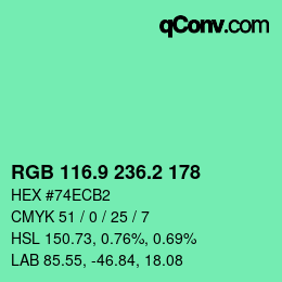 カラーコード: RGB 116.9 236.2 178 | qconv.com