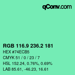 カラーコード: RGB 116.9 236.2 181 | qconv.com