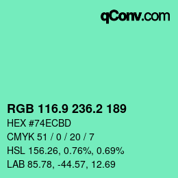 カラーコード: RGB 116.9 236.2 189 | qconv.com