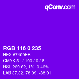 Farbcode: RGB 116 0 235 | qconv.com