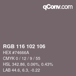 Color code: RGB 116 102 106 | qconv.com