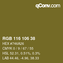 颜色代码: RGB 116 106 38 | qconv.com