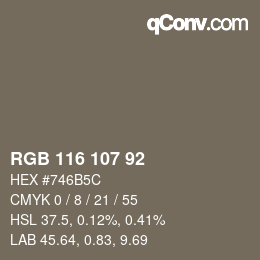 Farbcode: RGB 116 107 92 | qconv.com