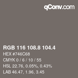 カラーコード: RGB 116 108.8 104.4 | qconv.com