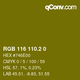 カラーコード: RGB 116 110.2 0 | qconv.com