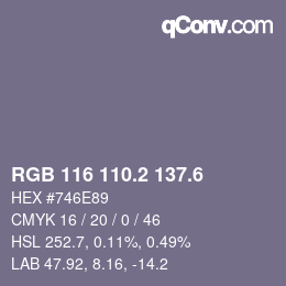カラーコード: RGB 116 110.2 137.6 | qconv.com