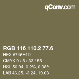 カラーコード: RGB 116 110.2 77.6 | qconv.com