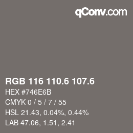 カラーコード: RGB 116 110.6 107.6 | qconv.com