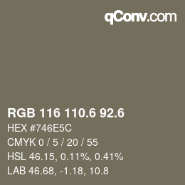 カラーコード: RGB 116 110.6 92.6 | qconv.com