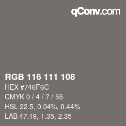 Color code: RGB 116 111 108 | qconv.com
