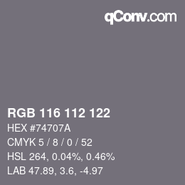 カラーコード: RGB 116 112 122 | qconv.com