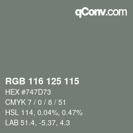 カラーコード: RGB 116 125 115 | qconv.com