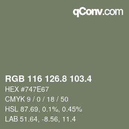 カラーコード: RGB 116 126.8 103.4 | qconv.com