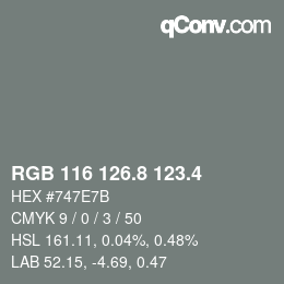 カラーコード: RGB 116 126.8 123.4 | qconv.com