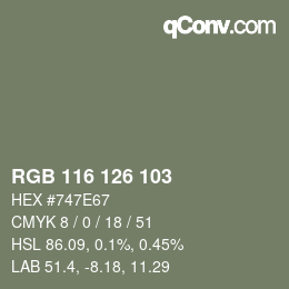 Color code: RGB 116 126 103 | qconv.com