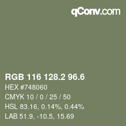 カラーコード: RGB 116 128.2 96.6 | qconv.com