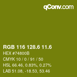 カラーコード: RGB 116 128.6 11.6 | qconv.com