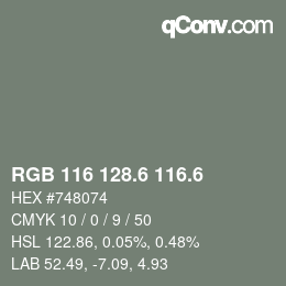 カラーコード: RGB 116 128.6 116.6 | qconv.com