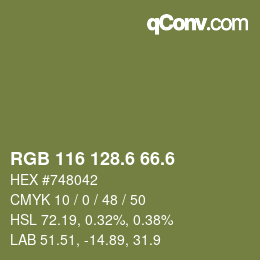 カラーコード: RGB 116 128.6 66.6 | qconv.com