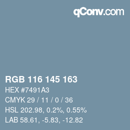 Color code: RGB 116 145 163 | qconv.com