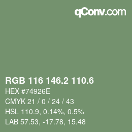 カラーコード: RGB 116 146.2 110.6 | qconv.com
