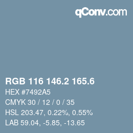 カラーコード: RGB 116 146.2 165.6 | qconv.com
