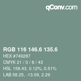 カラーコード: RGB 116 146.6 135.6 | qconv.com