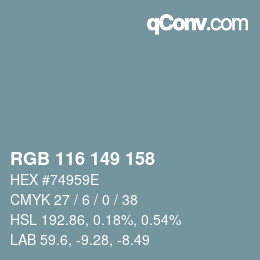 カラーコード: RGB 116 149 158 | qconv.com