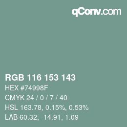 Color code: RGB 116 153 143 | qconv.com