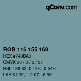 Color code: RGB 116 155 160 | qconv.com