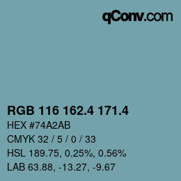 カラーコード: RGB 116 162.4 171.4 | qconv.com