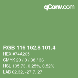 カラーコード: RGB 116 162.8 101.4 | qconv.com