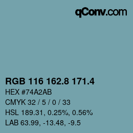 カラーコード: RGB 116 162.8 171.4 | qconv.com