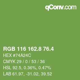 カラーコード: RGB 116 162.8 76.4 | qconv.com