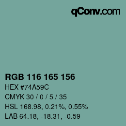 カラーコード: RGB 116 165 156 | qconv.com