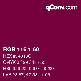 カラーコード: RGB 116 1 60 | qconv.com