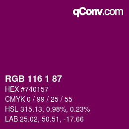 Color code: RGB 116 1 87 | qconv.com
