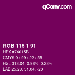 Color code: RGB 116 1 91 | qconv.com