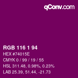 カラーコード: RGB 116 1 94 | qconv.com