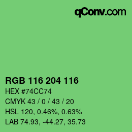 カラーコード: RGB 116 204 116 | qconv.com