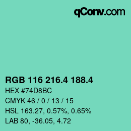 カラーコード: RGB 116 216.4 188.4 | qconv.com