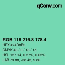 カラーコード: RGB 116 216.8 178.4 | qconv.com