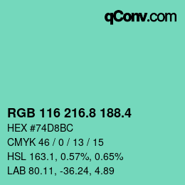カラーコード: RGB 116 216.8 188.4 | qconv.com