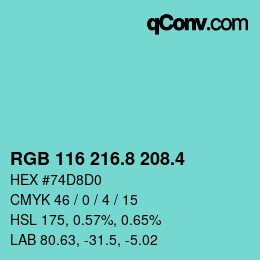 カラーコード: RGB 116 216.8 208.4 | qconv.com
