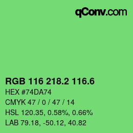 カラーコード: RGB 116 218.2 116.6 | qconv.com