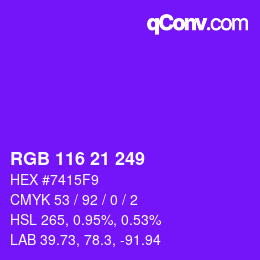 Color code: RGB 116 21 249 | qconv.com